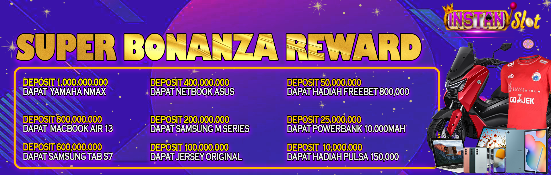 BIG BONANZA REWARD